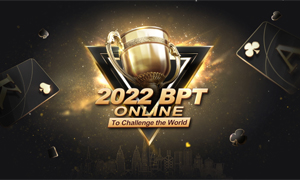 2022 BPT ONLINE Boyaa Poker Tournament (Asia）
